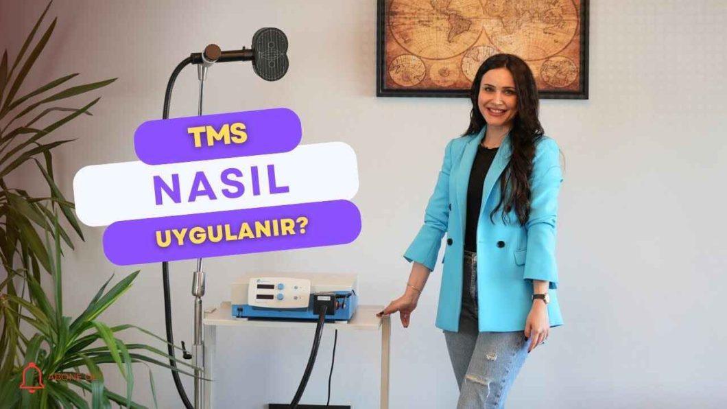 TMS (TMU) Tedavisi Nasıl Uygulanır?